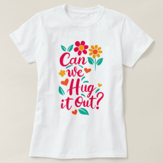 Kan vi hugga ut det? t shirt