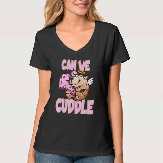 Kan vi klä oss för en mjuk Cuddler? T Shirt (Framsida)