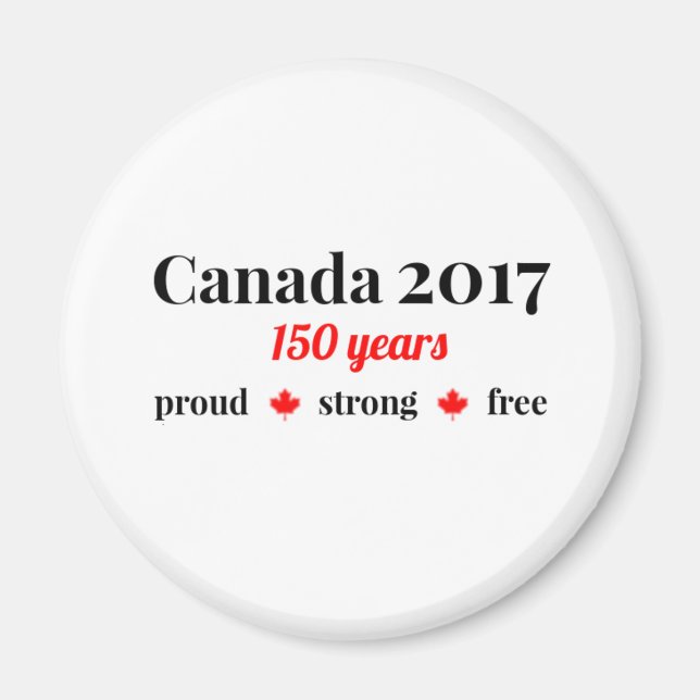 Kanada 150 under 2017 Proud and Free Magnet (Framsidan)