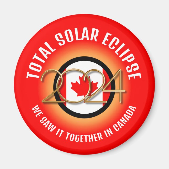 Kanada 2024 TOTAL SOLAR ECLIPSE Magnet (Framsidan)