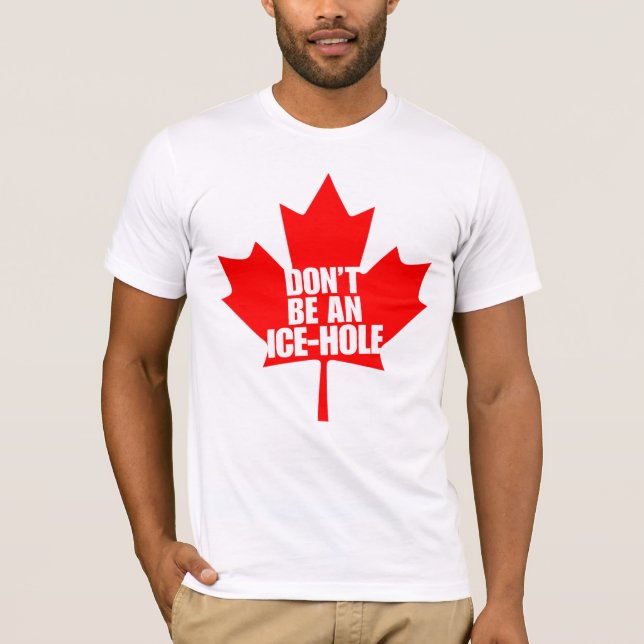 Kanada är inte etthål t shirt (Framsida)