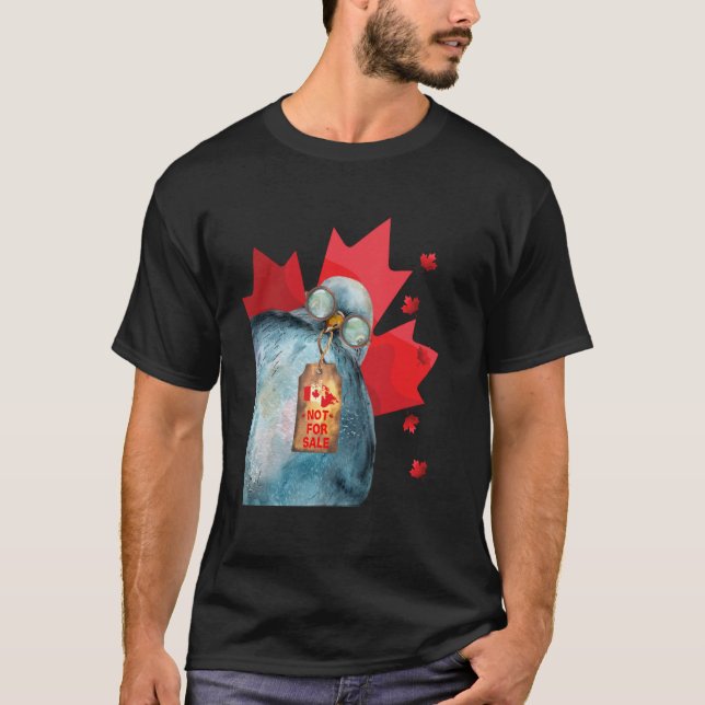 Kanada är inte till salu, Pigeon, Canadian, Maple T Shirt (Framsida)