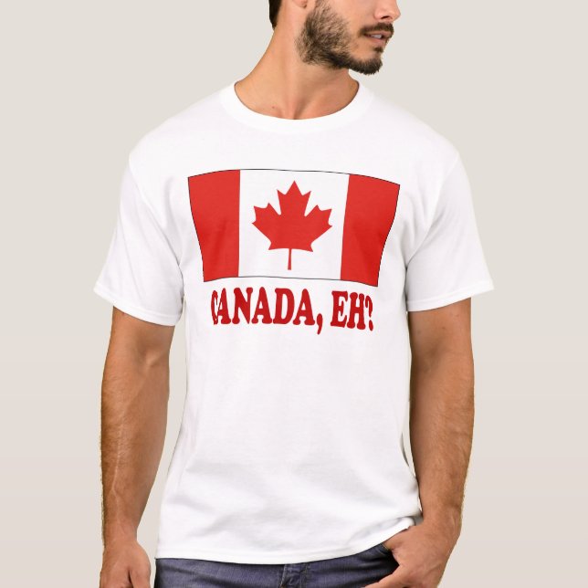 KANADA EH? T SHIRT (Framsida)