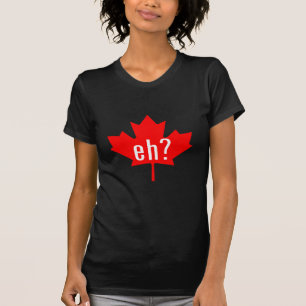 Kanada Eh? Tee