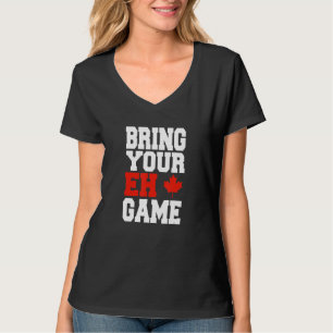 Kanada Hockey Ta Med Din Eh-spel Kanadensare 1 T Shirt