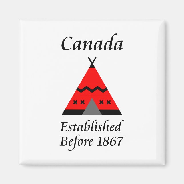 Kanada inrättad före 1867 Red Teepee Färg Magnet (Framsidan)