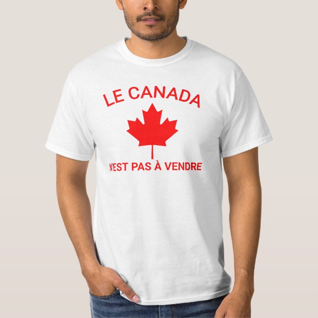 Kanada n'est pas à vendre T-Shirt, Kanada är nr T Shirt (Framsida)