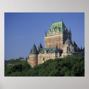 Kanada, Quebec City. Chateau Frontenac. Poster