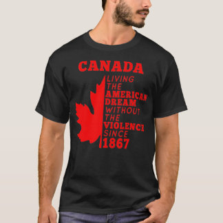 Kanada som lever i den amerikanska drömmen utan vi t shirt