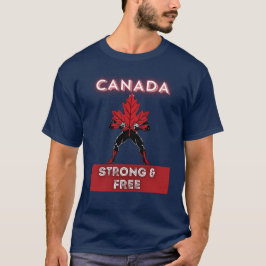 Kanada - starkt och fritt t shirt