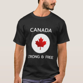 Kanada Strong and Free T-Shirt