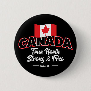 "Kanada True North Strong & Free Est. 1 867 tum Knapp