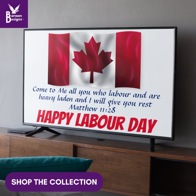 Kanadas Labour Day Christian Visning TV Art Poster (Christian Bible verse from Matthew 11:28 for Canada Labour Day. Wall art for TV display. Canada flag)
