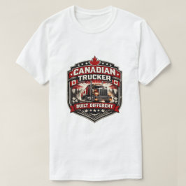 Kanadensisk lastbilsförare Byggd annorlunda märke T Shirt