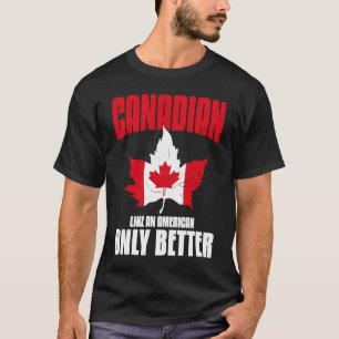 Kanadensiska amerikanska utläggningskurser Kanada T Shirt