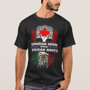 Kanadensiska odlingar med mexikanska rötter t shirt