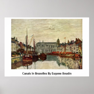 Kanaler i Bruxelles av Eugene Boudin Poster