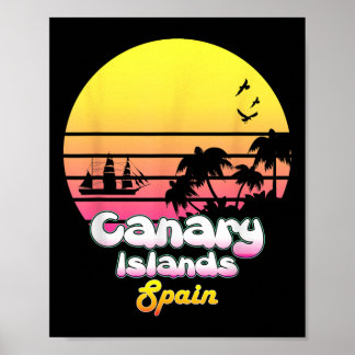 Kanarieöarna Spanien Vacation Souvenir Summer Gift Poster