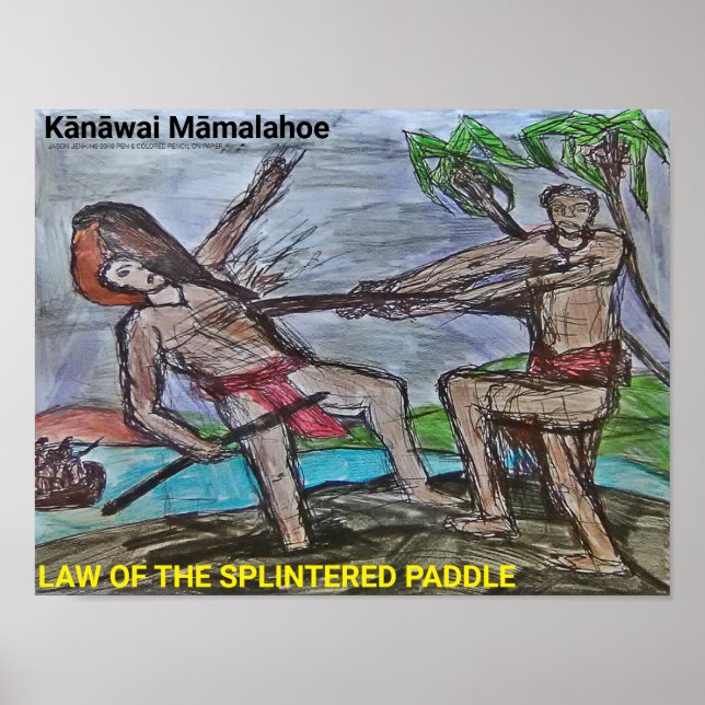 Kānāwai Māmalahoe Law of the Splintered Paddle Poster (Framsidan)
