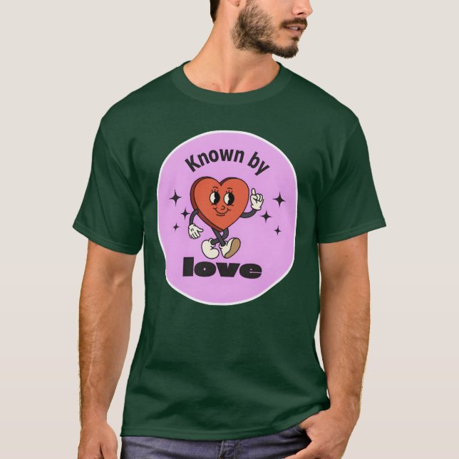 Känd av kärlekspojke t shirt (Framsida)