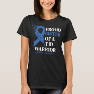 Känd syster till A T1D Warrior Diabetes Awareness T Shirt