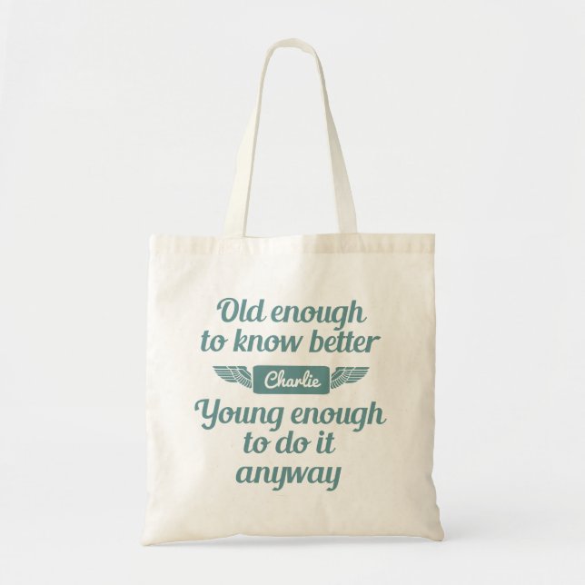 Känd tote bags "för gammal & ung" anpassningsbar tygkasse (Framsidan)