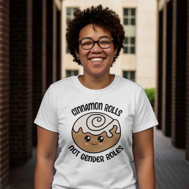 Kanel Rolls, ej Gender Roller T Shirt (Here is a delicious design for all feminists, non binary and non gender conforming friends! )
