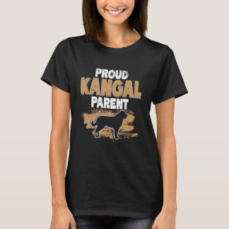 Kangal Dog Proud Kangal Parent T Shirt