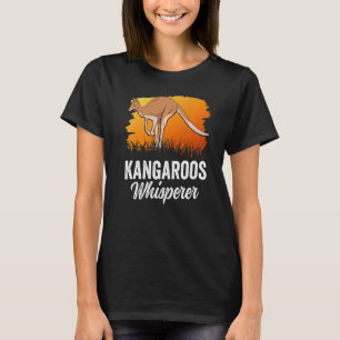 Kangaroo Whisperer Kangaroos Animal Australia 1 T Shirt