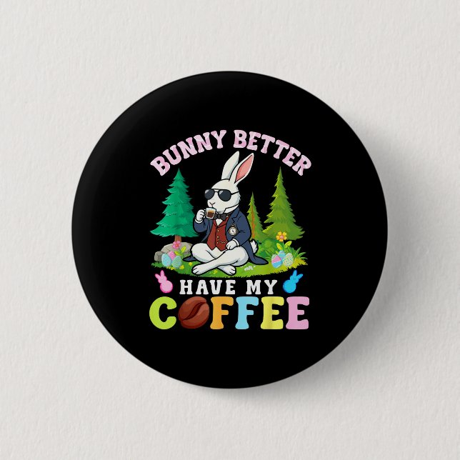 Kanin Ha Min Kaffe Rolig Påsk Koffein  Knapp (Framsida)