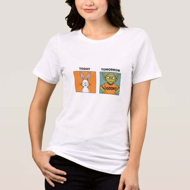 Kanin Idag, Dumbom Imorgon T Shirt (Framsida)