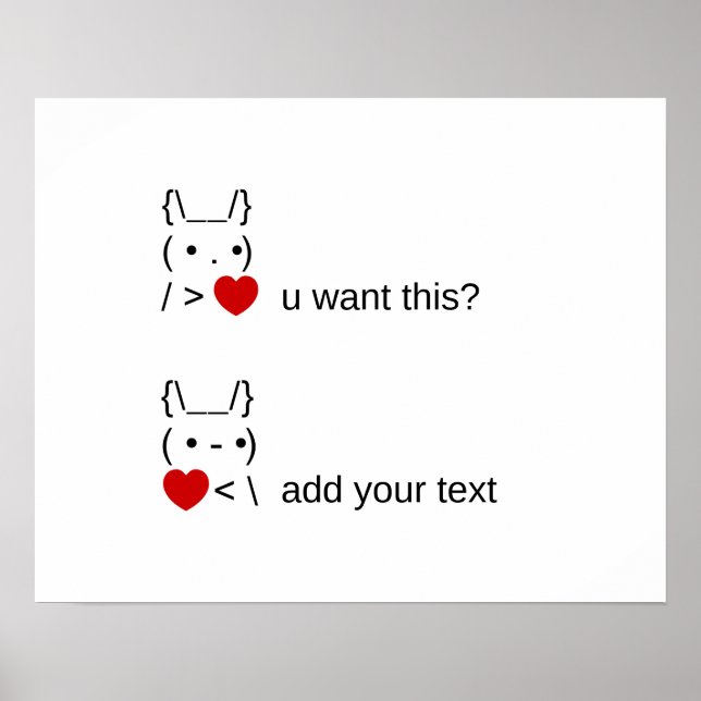 kanin vill du ha det här? / Anpassningsbar ASCII-t Poster (Framsidan)
