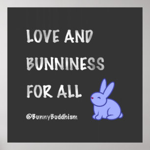 Kaninbuddism"kärlek- och Bunniness" affisch