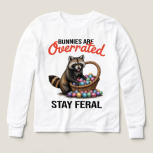 Kaniner är överskattade Stanna Vild Söt Djur Meme T Shirt