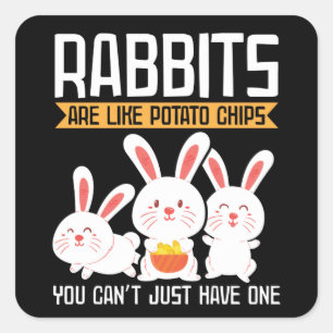 Kaniner är som potatisen Chip Bunny Owner Gift Fyrkantigt Klistermärke