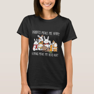 Kaniner gör mig till Lycklig Cute Gift Idea för Bu T Shirt