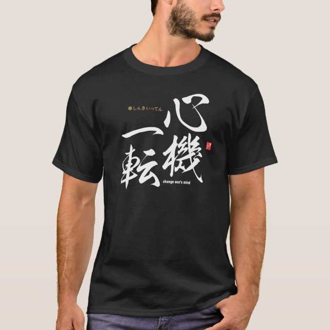 Kanji - ändra sinnet - t shirt (Framsida)