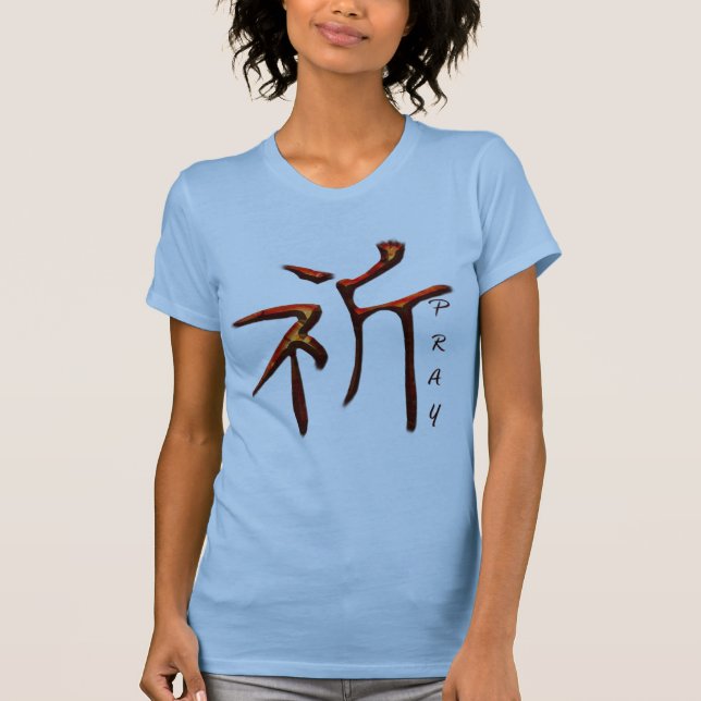 Kanji ASIAN ord för PRAY Shirt T-shirt (Framsida)