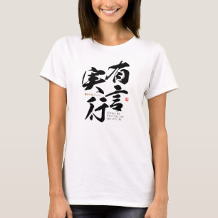 Kanji - att utföra sin ord - t shirt