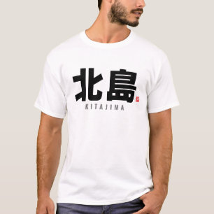 Kanji-familjen namn - Kitajima T Shirt