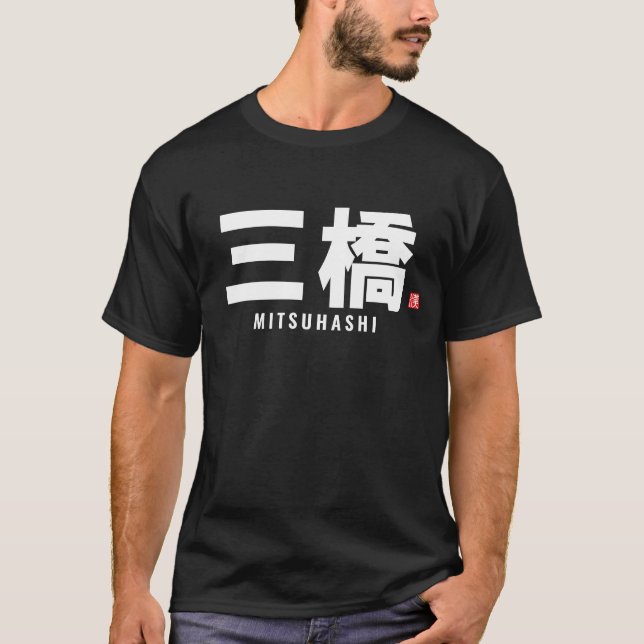 Kanji-familjen namn - Mitsuhashi T Shirt (Framsida)