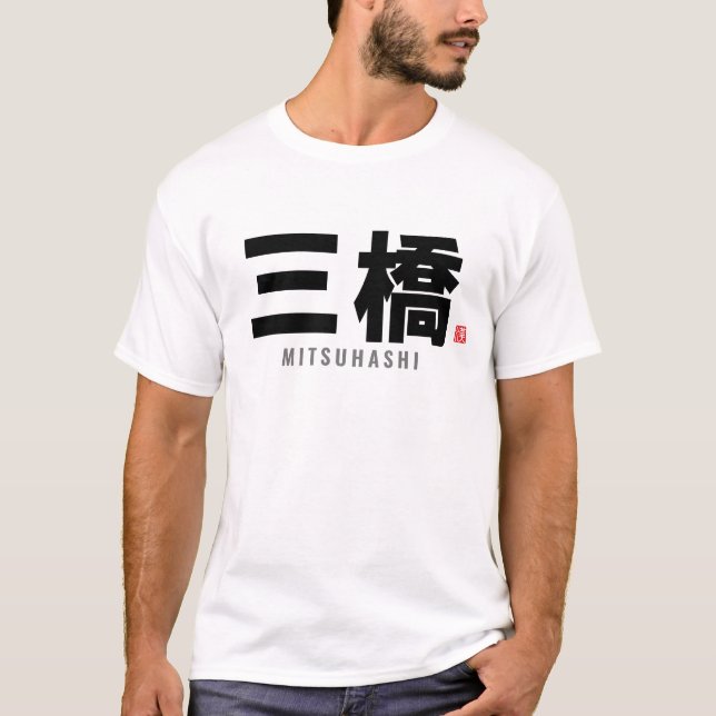 Kanji-familjen namn - Mitsuhashi T Shirt (Framsida)