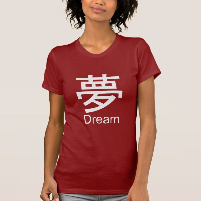 Kanji för dröm- T-tröja T Shirt (Framsida)