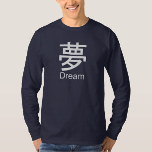 Kanji för dröm- T-tröja Tee Shirt