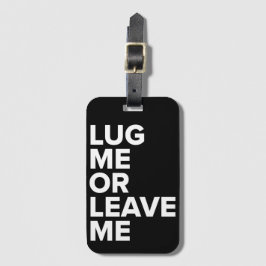 Kånka mig eller lämna mig den svart & bagagebricka