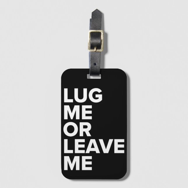 Kånka mig eller lämna mig den svart & bagagebricka (Framsida vertikal)