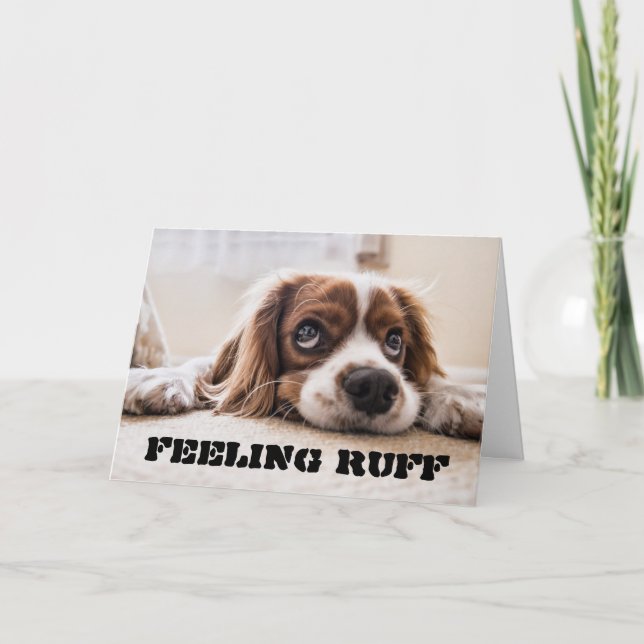Känn att RUFF snart kommer bra Kort (Framsida)