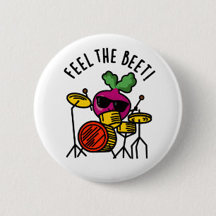 Känn Beet Funny Veggie Pun Knapp