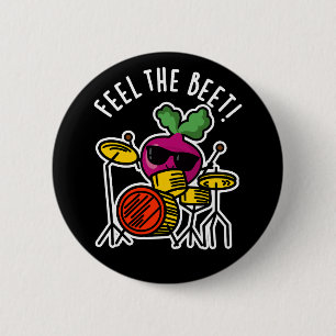 Känn Beet Funny Veggie Pun Mörk BG Knapp