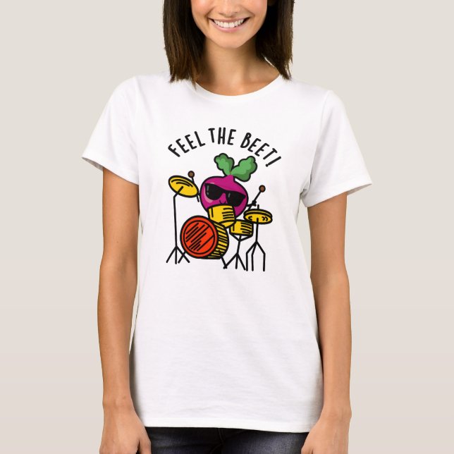 Känn Beet Funny Veggie Pun T Shirt (Framsida)